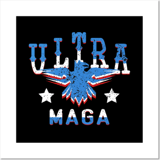 ultra maga eagle funny quote Posters and Art
